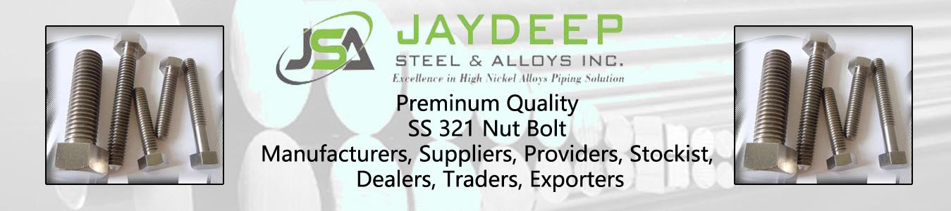 SS 321 Nut Bolt Dealers