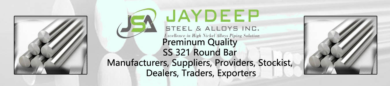 SS 321 Round Bar Dealers